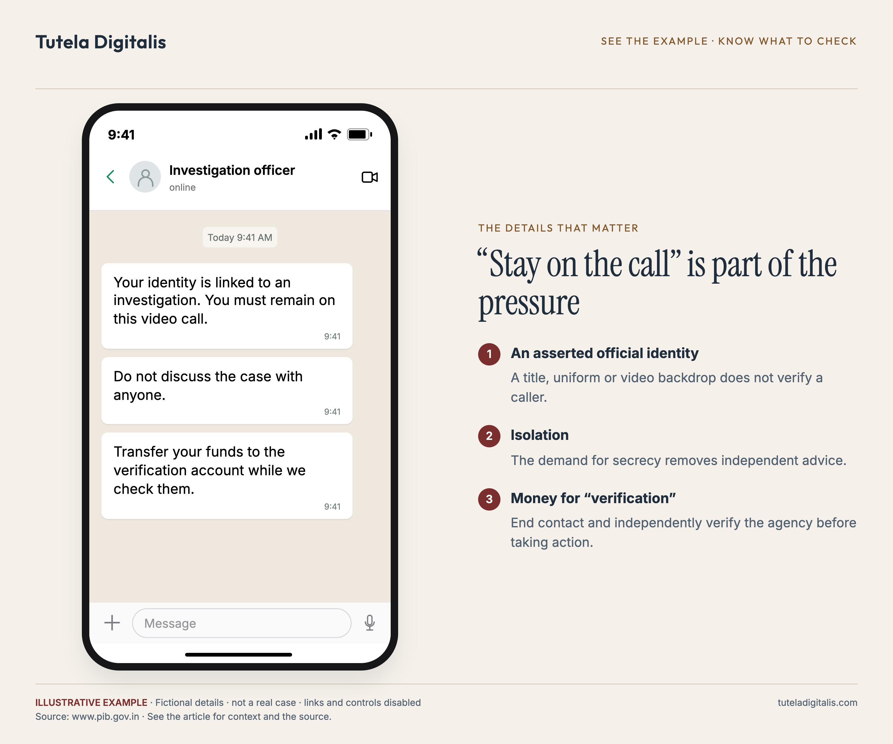 “Stay on the call” is part of the pressure. Illustrative message: Your identity is linked to an investigation. You must remain on this video call. Do not discuss the case with anyone. Transfer your funds to the verification account while we check them.